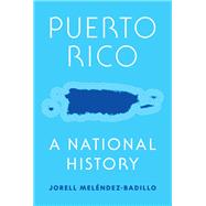 Puerto Rico by Jorell Mel�ndez-Badillo, 9780691231297