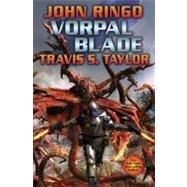 Vorpal Blade by Ringo, John; Taylor, Travis, 9781416521297