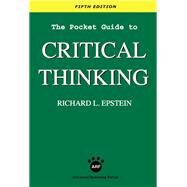 The Pocket Guide to Critical Thinking by Richard L Epstein, 9781938421297