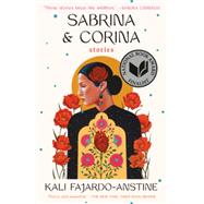 Sabrina & Corina by FAJARDO-ANSTINE, KALI, 9780525511298