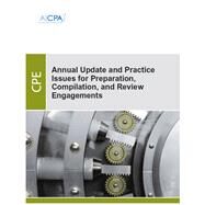 Annual Update and Practice Issues for Preparation, Compilation, and Review Engagements by Parker, Hugh; Hunter, Kelly J.; Burke, Kimberly, 9781119511298