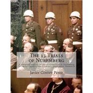 The 13 Trials of Nuremberg by Prez, Javier Gmez, 9781500661298