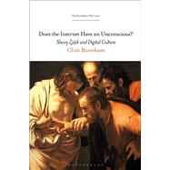 Does the Internet Have an Unconscious? by Burnham, Clint, 9781501341298