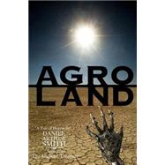 Agroland by Smith, Daniel Arthur, 9781502331298