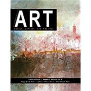 Introduction to Art: Design, Context, and Meaning by Pamela J. Sachant; Jeffery LeMieux; Rita Tekippe, 9781940771298