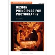 Design Principles for Photography by Webb, Jeremy, 9781350001299