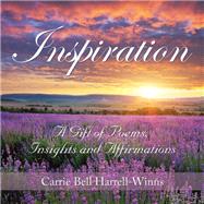 Inspiration by Harrell-winns, Carrie Bell, 9781796081299