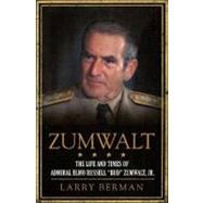 Zumwalt by Berman, Larry, 9780061691300