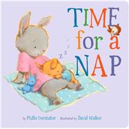 Time for a Nap by Gershator, Phillis; Walker, David, 9781454931300