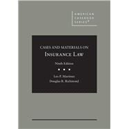 Cases and Materials on Insurance Law(American Casebook Series) by Martinez, Leo P.; Richmond, Douglas R., 9781647081300