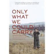 Only What We Could Carry by Inada, Lawson Fusao, 9781890771300