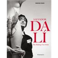 Salvador Dali: The Making of an Artist by GRENIER, CATHERINE, 9782080201300