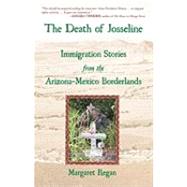 The Death of Josseline by REGAN, MARGARET, 9780807001301