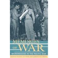 MEMORIES OF WAR by Falgout, Suzanne; Poyer, Lin; Carucci, Laurence Marshall, 9780824831301