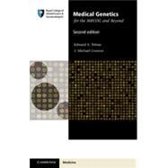 Medical Genetics for the Mrcog and Beyond by Tobias, Edward S.; Connor, J. Michael, 9781107661301