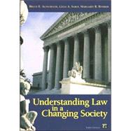 Understanding Law In A Changing Society by Altschuler,Bruce E., 9781594511301