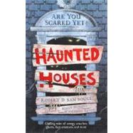 Haunted Houses by San Souci, Robert D.; Murphy, Kelly; Revoy, Antoine, 9780606261302