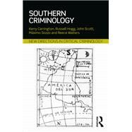 Southern Criminology by Carrington; Kerry, 9781138721302