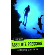 Absolute Pressure by Brouwer, Sigmund, 9781554691302