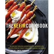 The Kefir Cookbook by Smolyansky, Julie, 9780062651303
