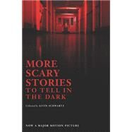 More Scary Stories to Tell in the Dark by Schwartz, Alvin; Gammell, Stephen, 9780062961303