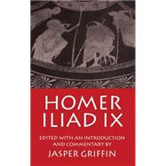 Iliad Book IX by Homer; Griffin, Jasper, 9780198141303