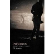 Individuals : An Essay in Descriptive Metaphysics by Strawson, P. F., 9780203221303