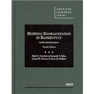 Business Reorganization in Bankruptcy, 4th by Scarberry, Mark S.; Klee, Kenneth N.; Newton, Grant W.; Nickles, Steve H., 9780314271303