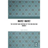 Maye! Maye! by Sipho Sithole, 9781003521303