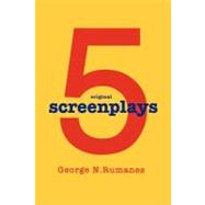 5 Screenplays by Rumanes, George N., 9781469781303