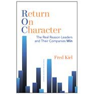 Return on Character by Kiel, Fred, 9781625271303