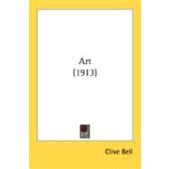 Art by Bell, Arthur Clive Heward, 9780548901304