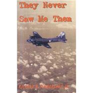 They Never Saw Me Then by TIMBERLAKE JR RICHARD H., 9781401041304