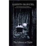 The Library at Night by Alberto Manguel, 9780300151305