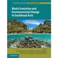 Biotic Evolution and Environmental Change in Southeast Asia by Gower, David J.; Johnson, Kenneth G.; Richardson, James E.; Rosen, Brian R.; Ruber, Lukas, 9781107001305