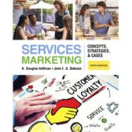 Services Marketing Concepts, Strategies, & Cases by Hoffman, K.; Bateson, John, 9780357671306