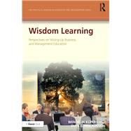 Wisdom Learning by Kpers, Wendelin; Gunnlaugson, Olen, 9780367881306