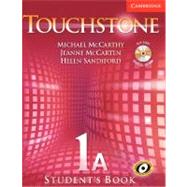 Touchstone Level 1A Student's Book A with Audio CD/CD-ROM by Michael J. McCarthy , Jeanne McCarten , Helen Sandiford, 9780521601306