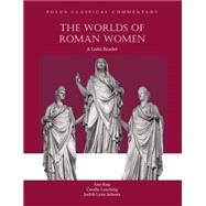 Worlds of Roman Women by Raia, Ann; Luschnig, Cecelia; Sebesta, Judith Lynn, 9781585101306