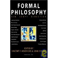 Formal Philosophy by Hendricks, Vincent F.; Symons, John, 9788799101306