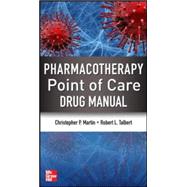 Pharmacotherapy Bedside Guide by Martin, Christopher; Talbert, Robert, 9780071761307
