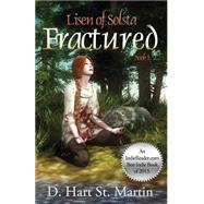 Fractured by St. Martin, D. Hart, 9781478271307