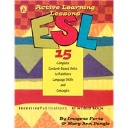 ESL Active Learning Lessons by Forte, Imogene; Pangle, Mary Ann; Drayton, Marta; Streams, Jennifer J., 9781629501307