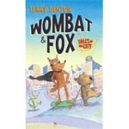 Wombat & Fox: Summer in the City by Denton, Terry, 9781741751307