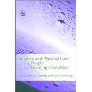 Intimate And Personal Care With People With Learning Disabilities by Carnaby, Steven, 9781843101307