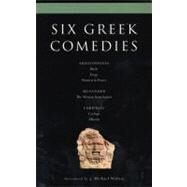 Six Classical Greek Comedies Birds , Frogs , Women in Power , the Woman from Samos , Cyclops and Alkestis by Walton, J. Michael; McLeish, Kenneth, 9780413771308