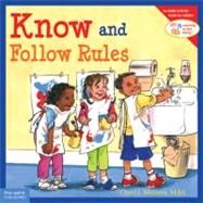 Know and Follow Rules by Meiners, Cheri J., 9781575421308