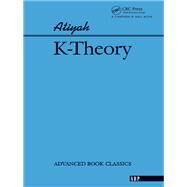 K-theory by Atiyah, Michael, 9780367091309