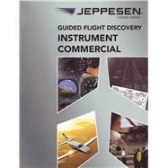 Jeppesen Guided Flight Discovery Instrument Commercial by Jeppesen Sanderson, 9780884871309