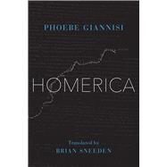 Homerica by Giannisi, Phoebe; Sneeden, Brian, 9780999261309